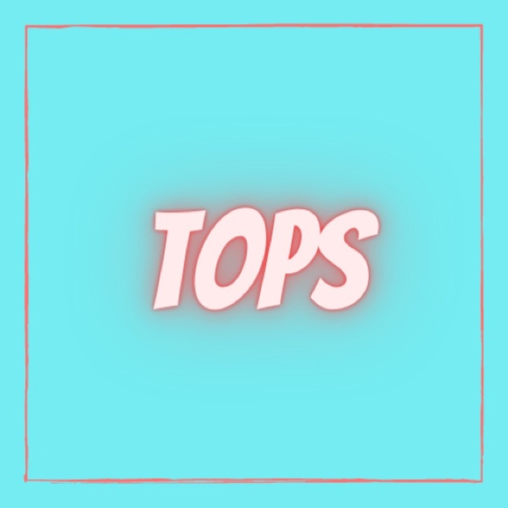 Tops